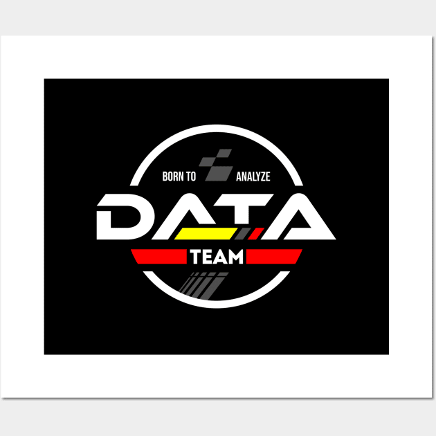 Data Team Wall Art by Peachy T-Shirts